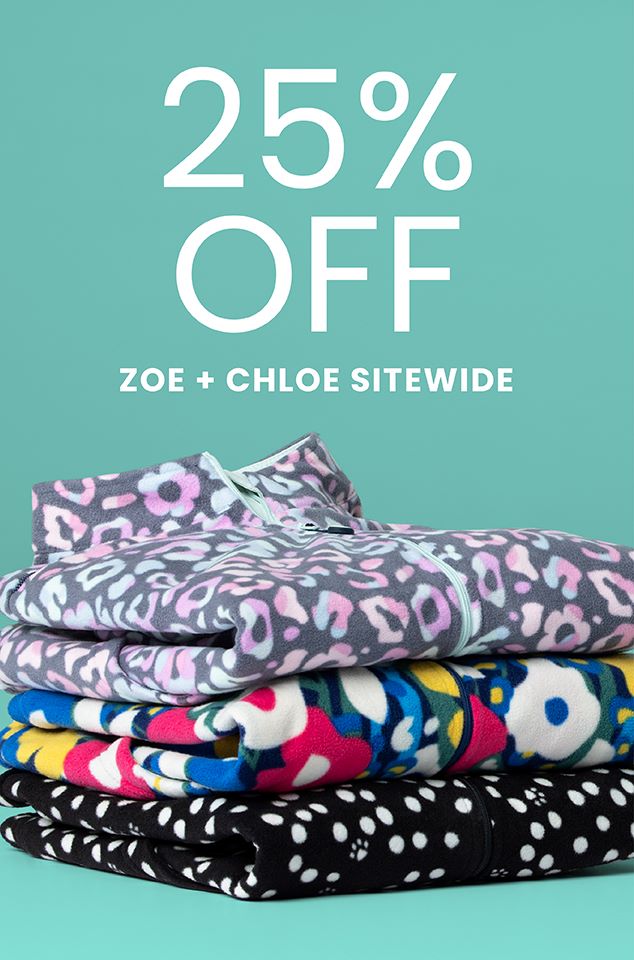"25% off Zoe + Chloe Sitewide" stacked fleece jacket