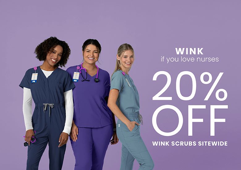 "Wink if you love nurses 20% off wink scrubs sitewide" Discounted Scrubs for Nurses Week Sales
